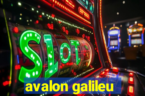 avalon galileu